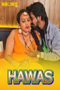 Hawas (2024) NeonX Original Short Film