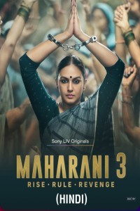 Maharani (2024) Hindi Season 03