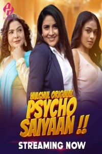 Psycho Saiyaan (2024) Season 1 HulChul Web Series