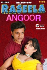 Raseela Angoor (2024) NeonX Original Short Film