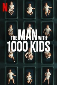 The Man with 1000 Kids (2024) Hindi Season 01